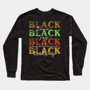 Black history month Long Sleeve T-Shirt